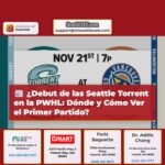 ¿Cómo y Dónde Ver el Debut de las Seattle Torrent en la PWHL?