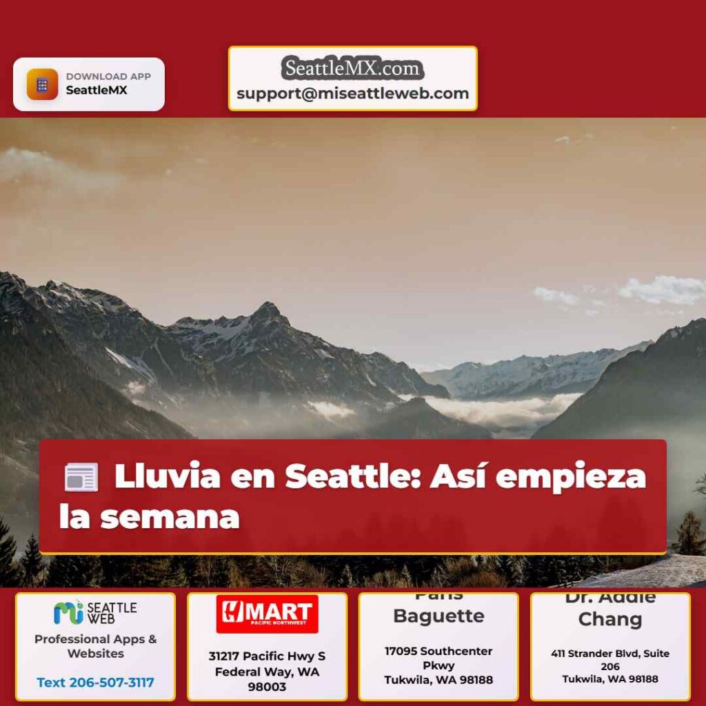 Lluvia en Seattle: Así empieza la semana