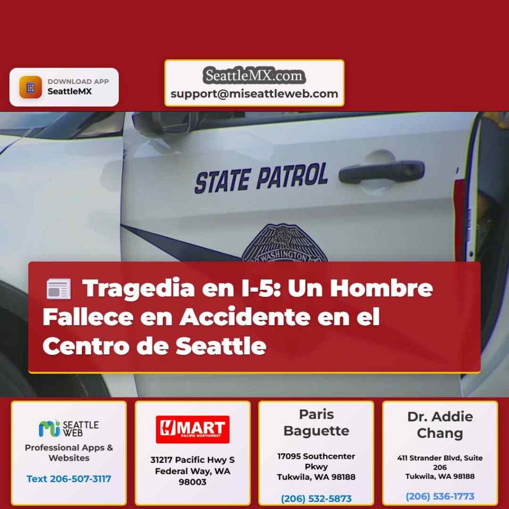 Tragedia en I-5: Un Hombre Fallece en Accidente