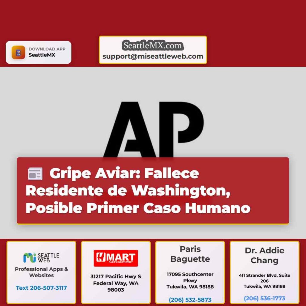 Gripe Aviar: Fallece Residente de Washington,