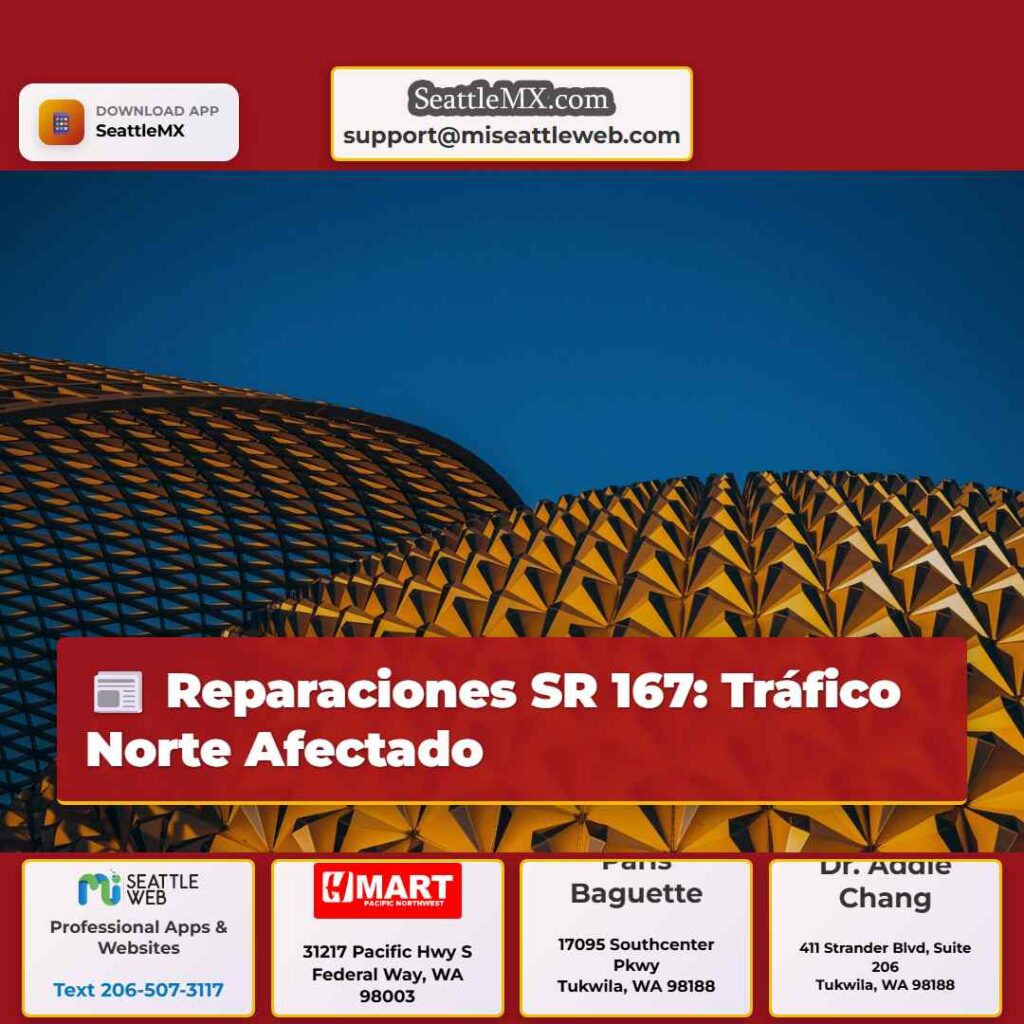 Reparaciones SR 167: Tráfico Norte Afectado