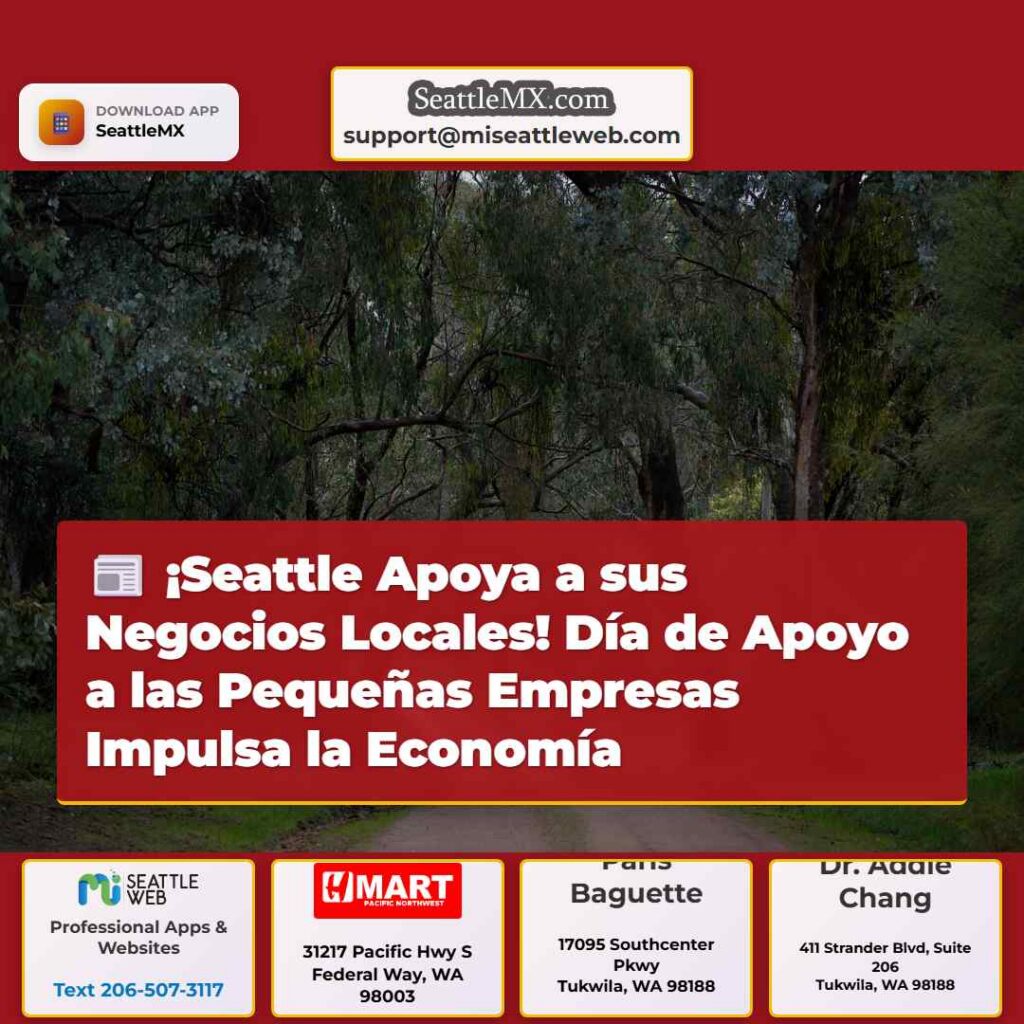 ¡Seattle Apoya a sus Negocios Locales! Día de