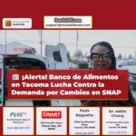 Banco de Alimentos de Tacoma se enfrenta a la creciente demanda ante los cambios en los beneficios de SNAP