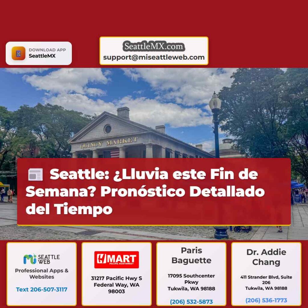 Seattle: ¿Lluvia este Fin de Semana? Pronóstico