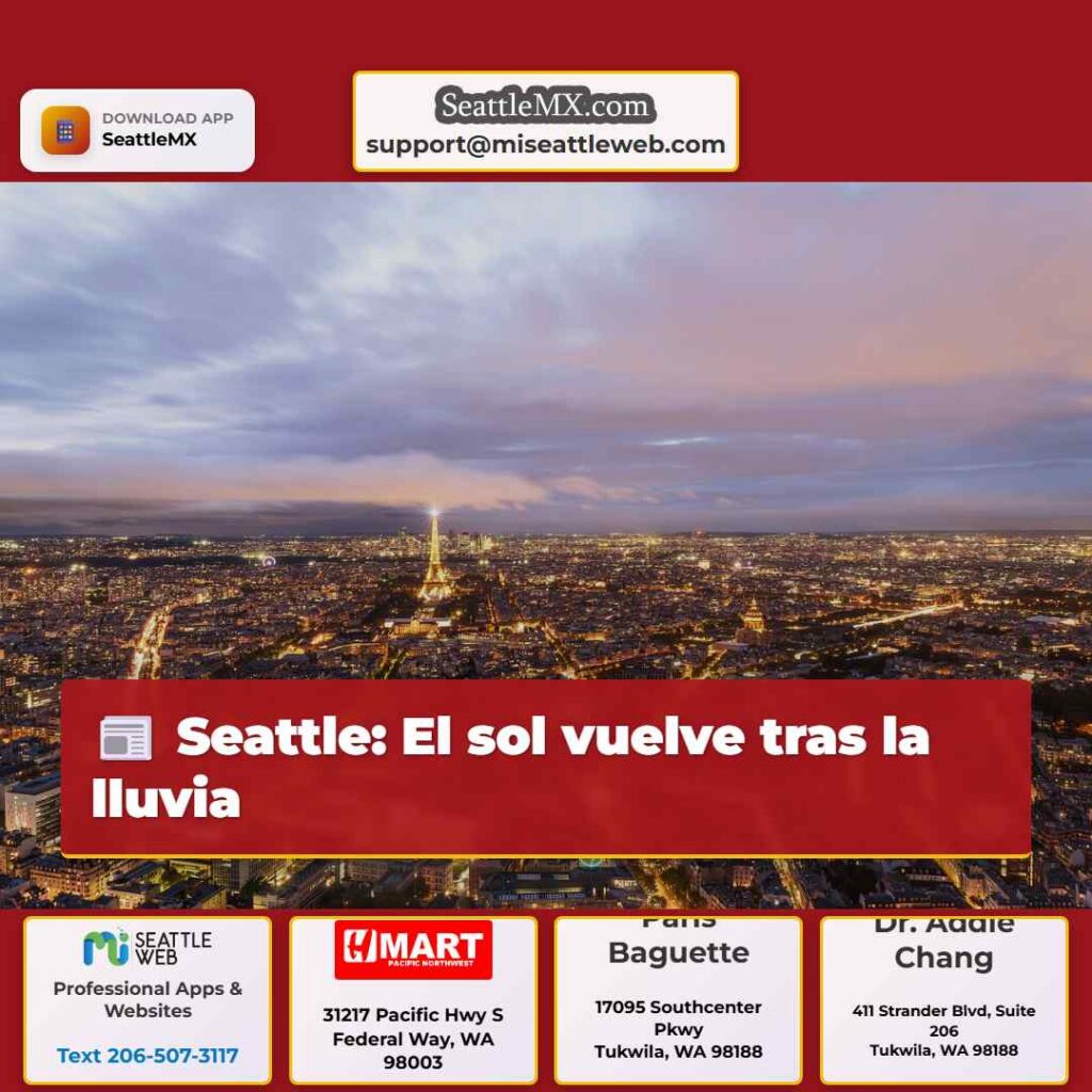 Seattle: El sol vuelve tras la lluvia