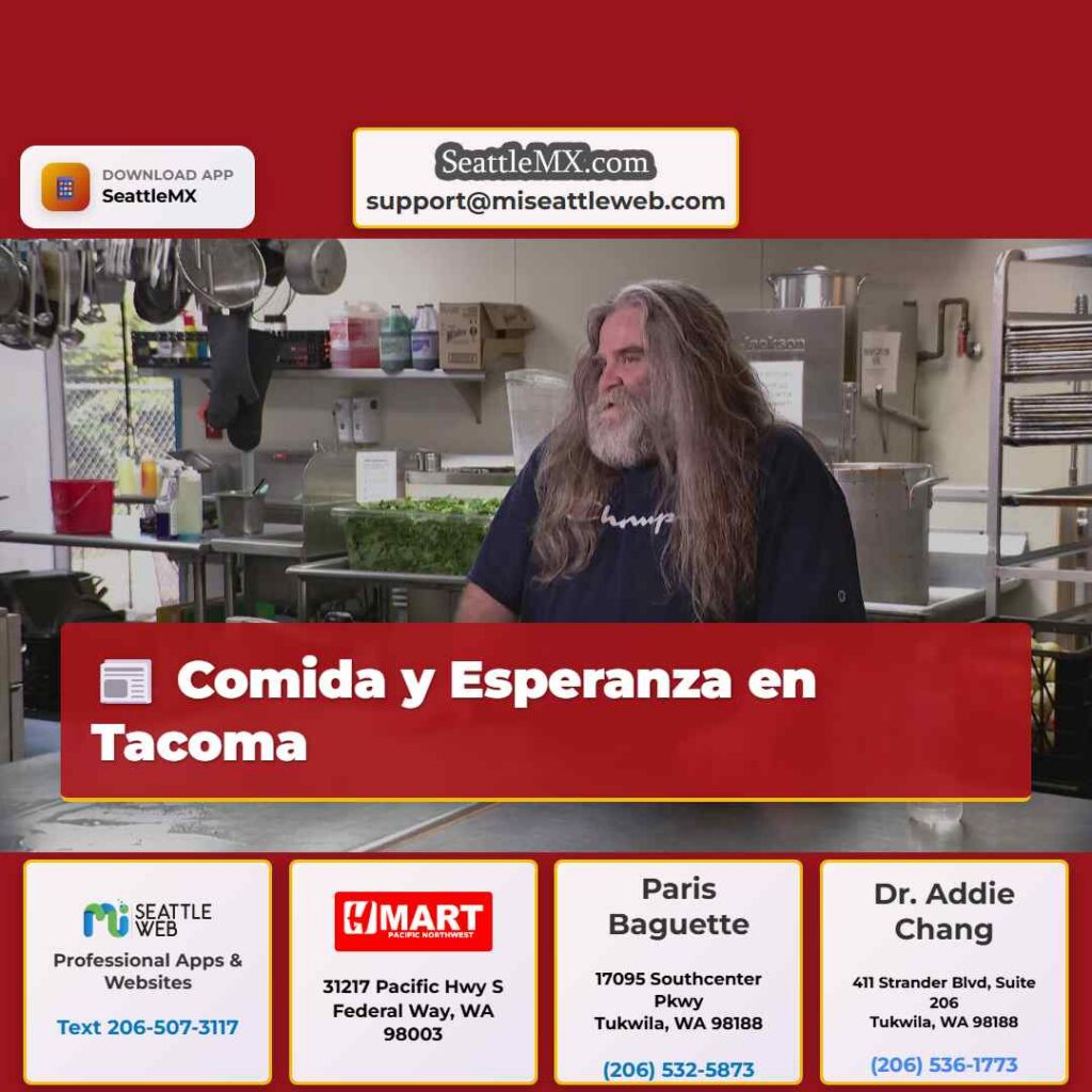 Comida y Esperanza en Tacoma