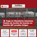 Localizan origen de fuga en oleoducto que abastece combustible al Aeropuerto de Seattle-Tacoma posible impacto en vuelos de Acción de Gracias
