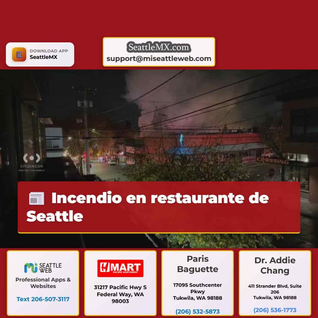 Incendio en restaurante de Seattle