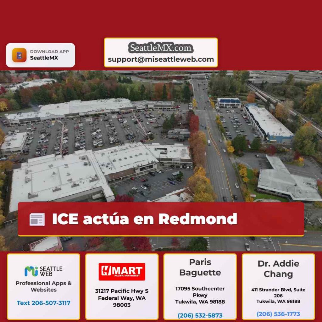 ICE actúa en Redmond