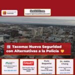 Tacoma Considera Plan Decenal Seguridad con Alternativas a la Policía