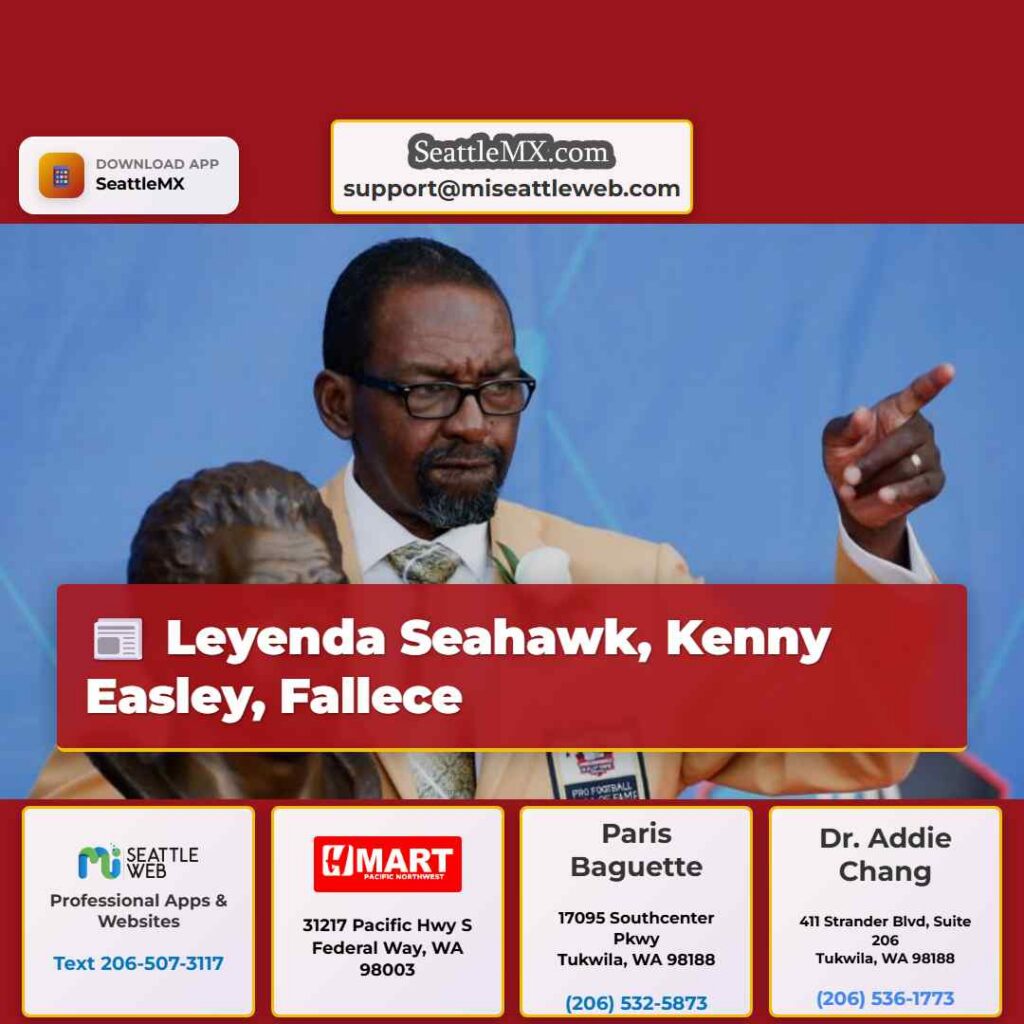 Leyenda Seahawk, Kenny Easley, Fallece