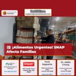 Alimentos Urgentes SNAP Afecta a Familias