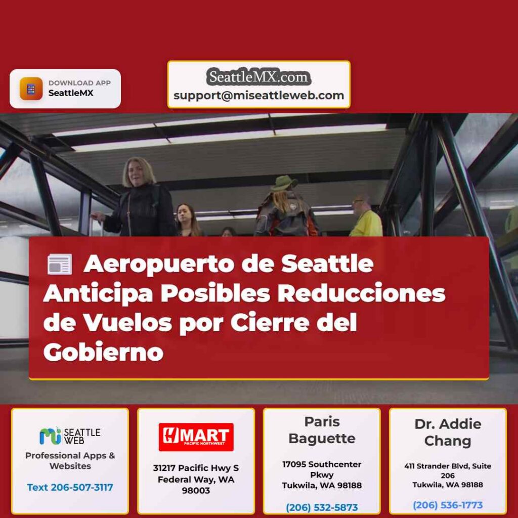 Aeropuerto de Seattle Anticipa Posibles