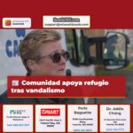 Comunidad apoya refugio tras vandalismo