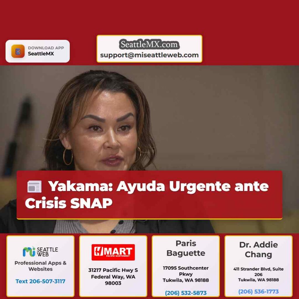 Yakama: Ayuda Urgente ante Crisis SNAP