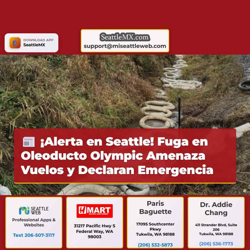 ¡Alerta en Seattle! Fuga en Oleoducto Olympic