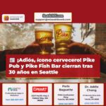 Icono cervecero de Seattle Pike Pub y Pike Fish Bar se despide tras 30 años