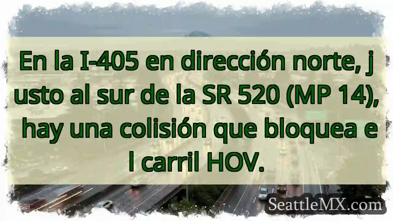 En la I-405 en dirección norte, justo al sur de