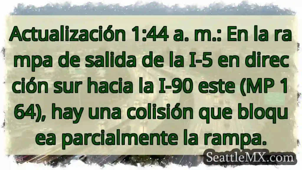 Actualización 1:44 a. m.: En la rampa de salida