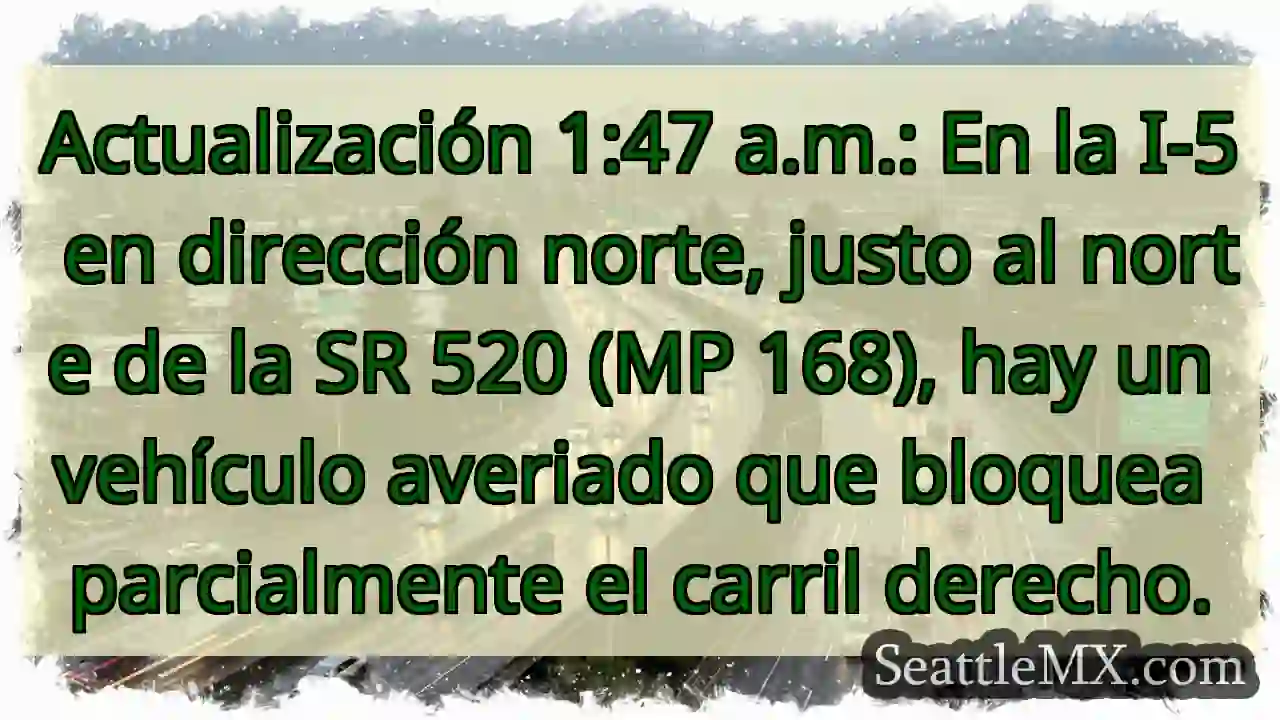 Actualización 1:47 a.m.: En la I-5 en dirección