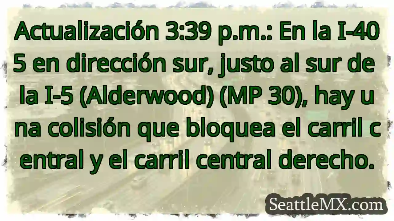 Actualización 3:39 p.m.: En la I-405 en dirección