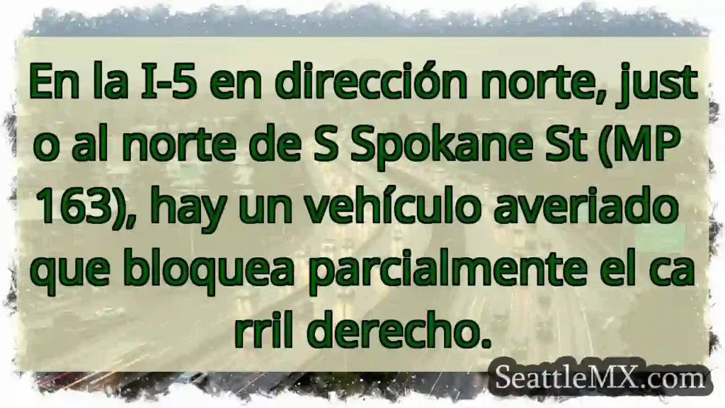 En la I-5 en dirección norte, justo al norte de S