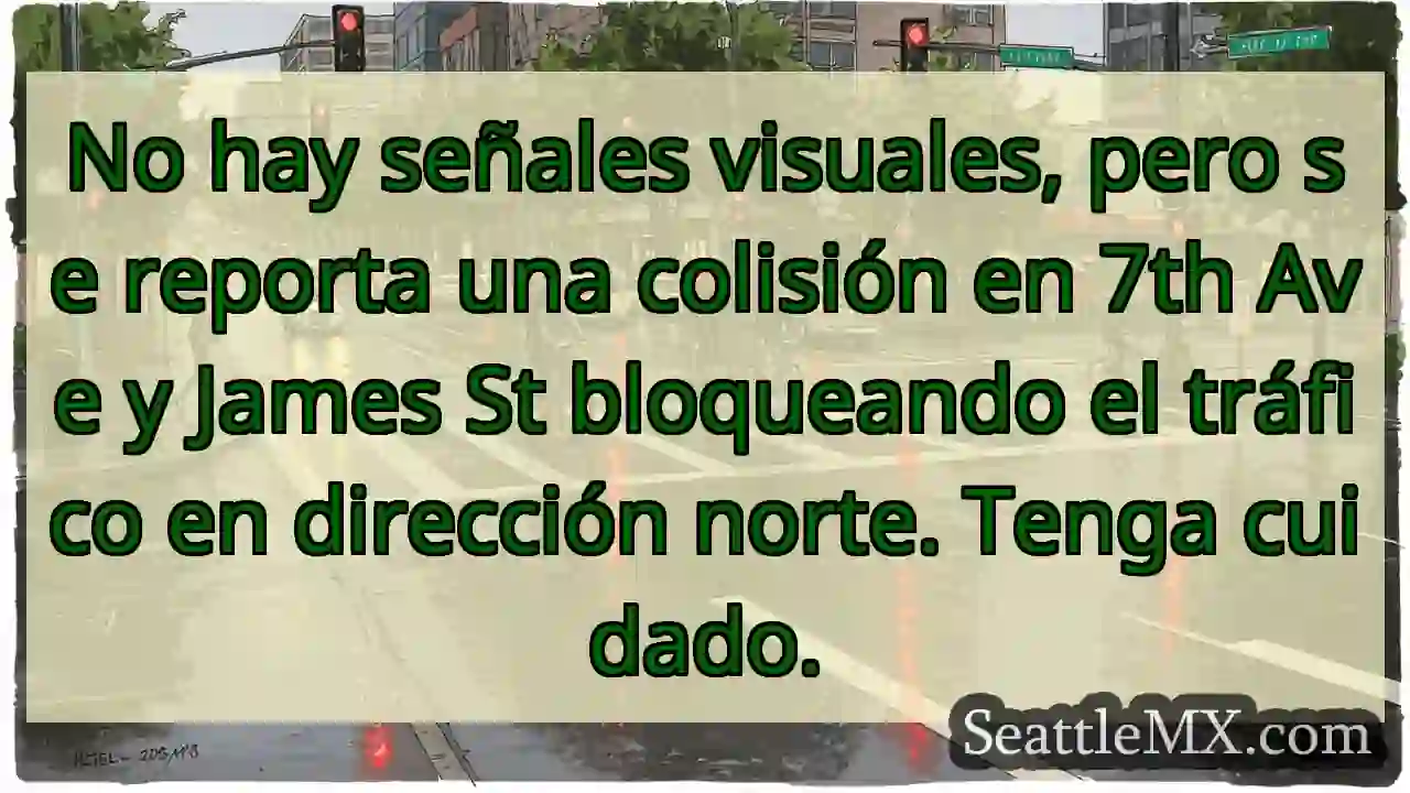 No hay señales visuales, pero se reporta una