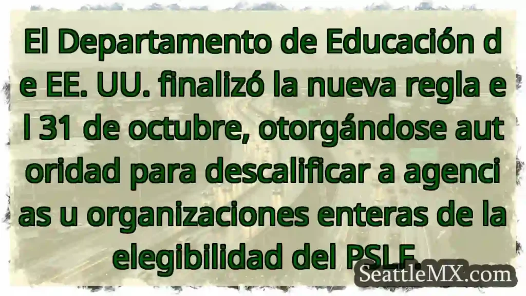 El Departamento de Educación de EE. UU. finalizó