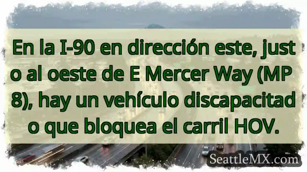En la I-90 en dirección este, justo al oeste de E