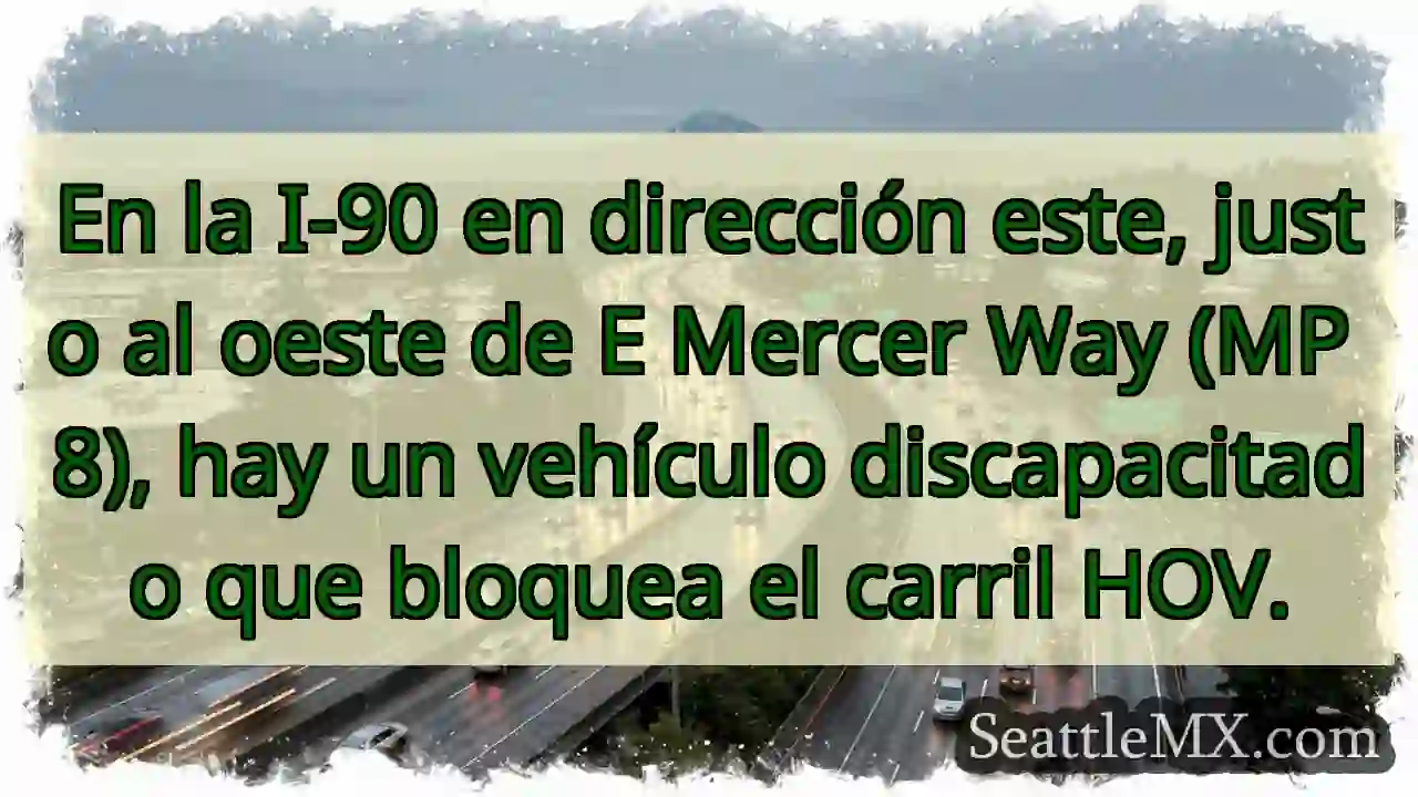 En la I-90 en dirección este, justo al oeste de E