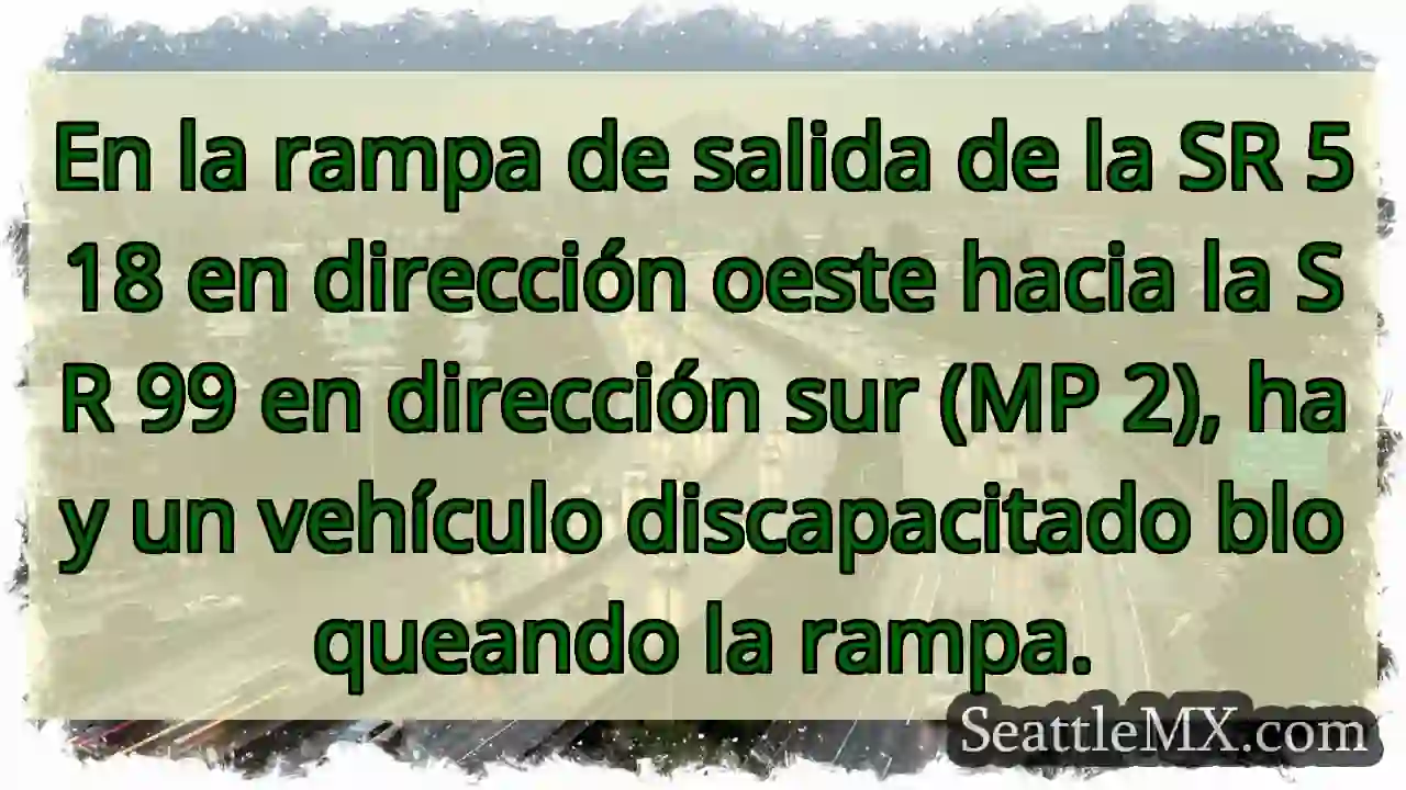En la rampa de salida de la SR 518 en dirección