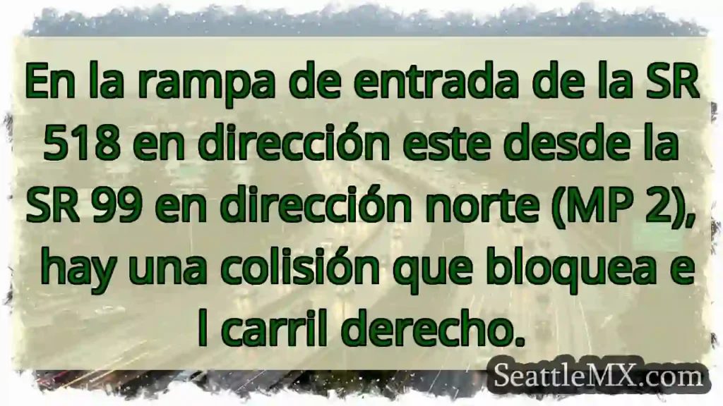 En la rampa de entrada de la SR 518 en dirección
