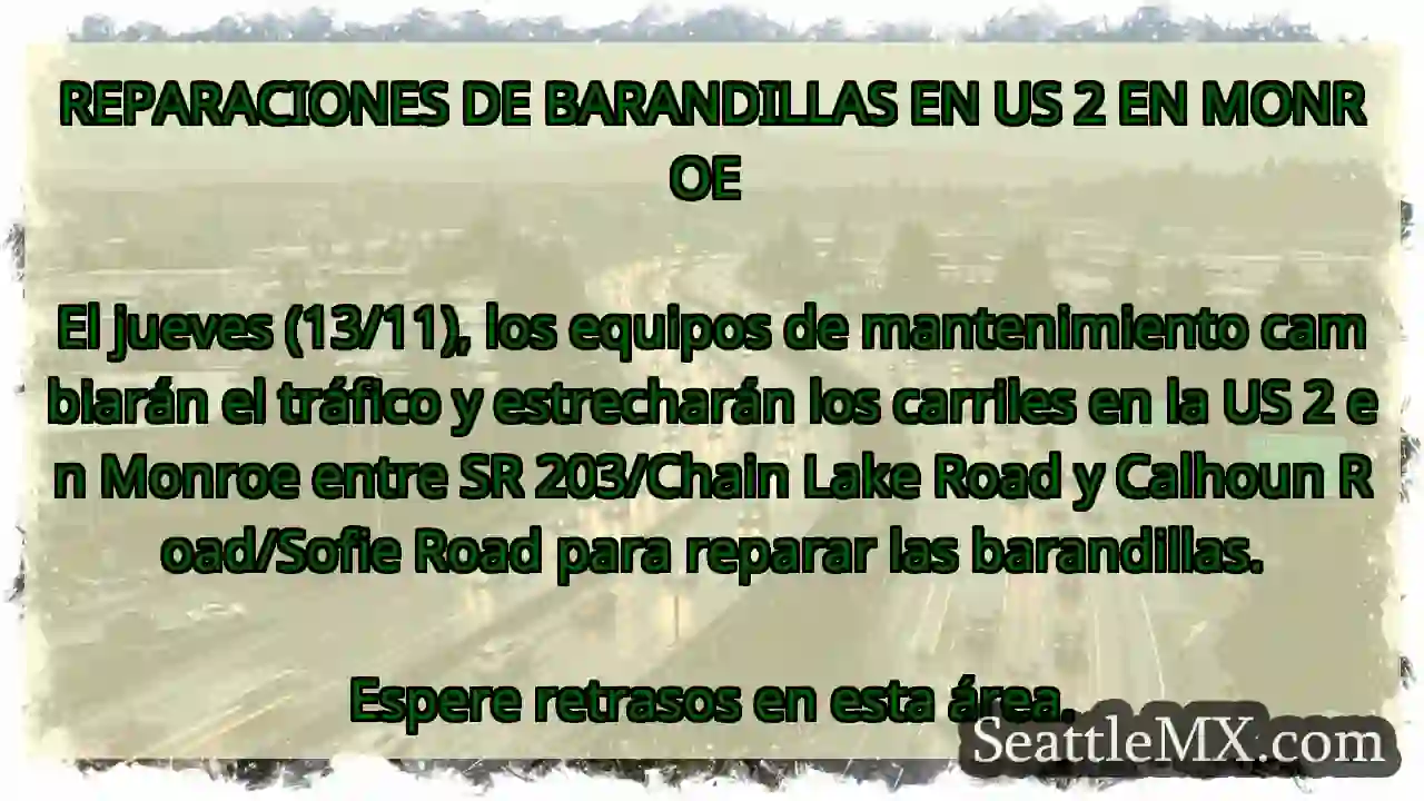 REPARACIONES DE BARANDILLAS EN US 2 EN MONROE