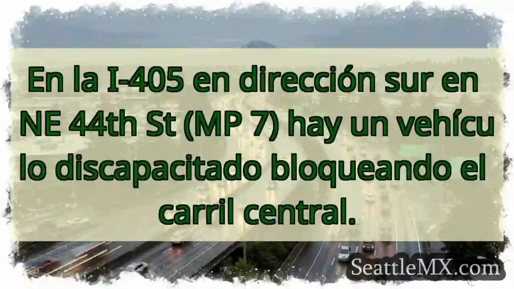 En la I-405 en dirección sur en NE 44th St (MP 7)