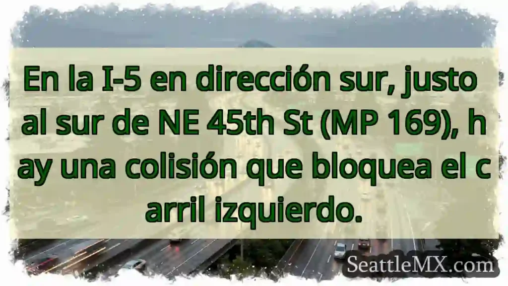 En la I-5 en dirección sur, justo al sur de NE