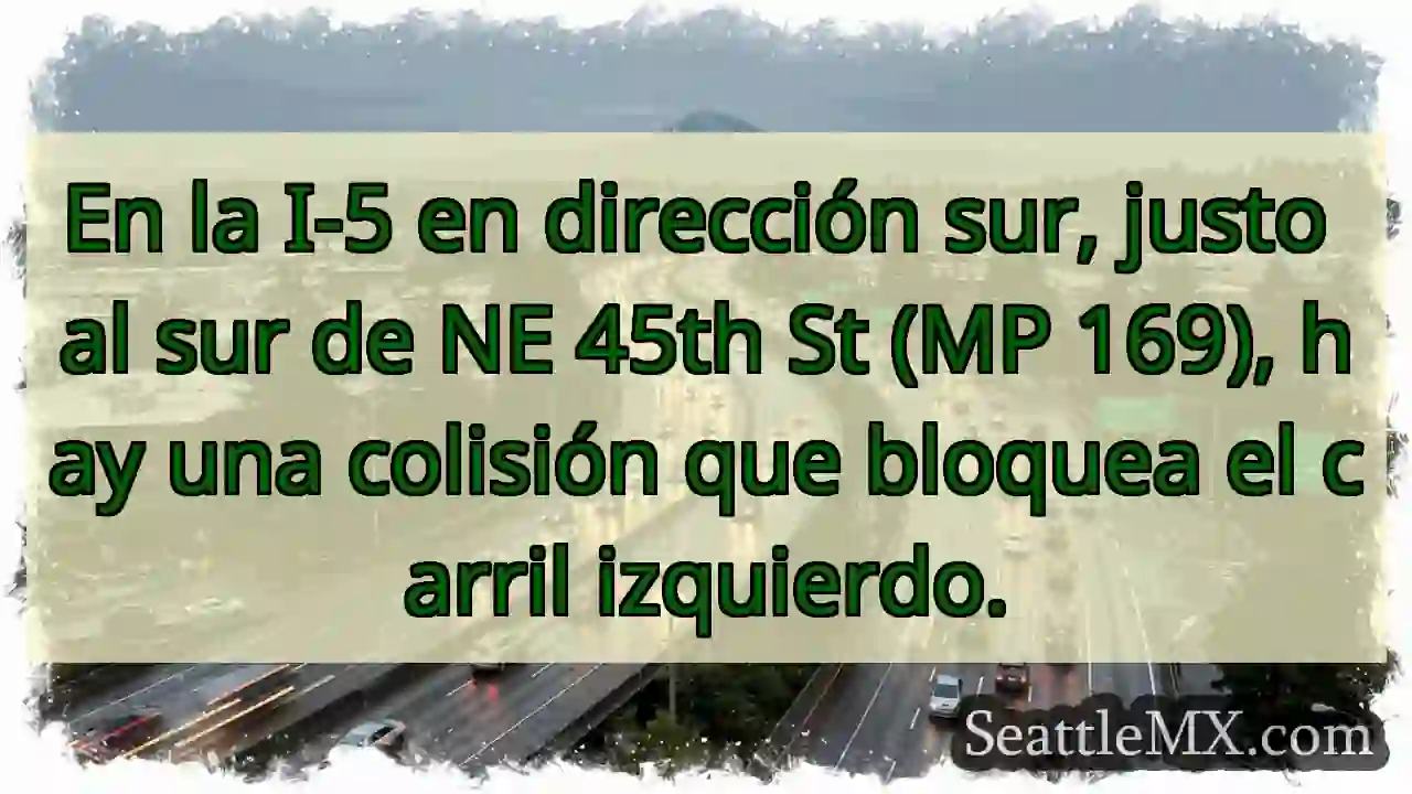 En la I-5 en dirección sur, justo al sur de NE