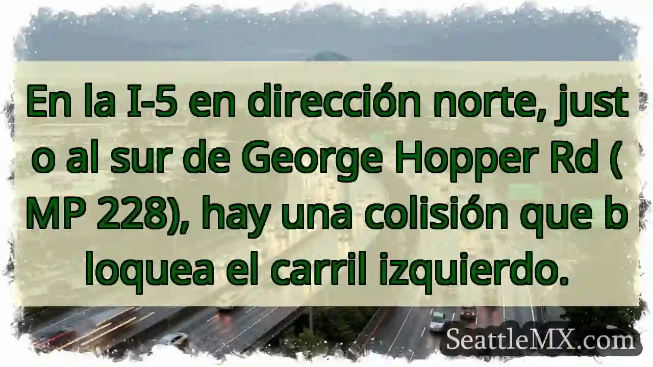 En la I-5 en dirección norte, justo al sur de