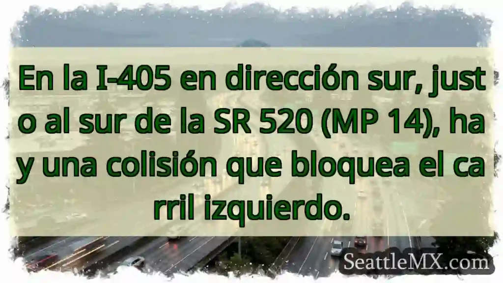 En la I-405 en dirección sur, justo al sur de la