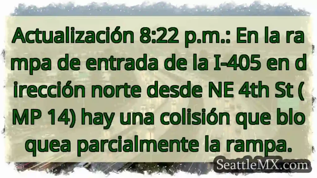 Actualización 8:22 p.m.: En la rampa de entrada