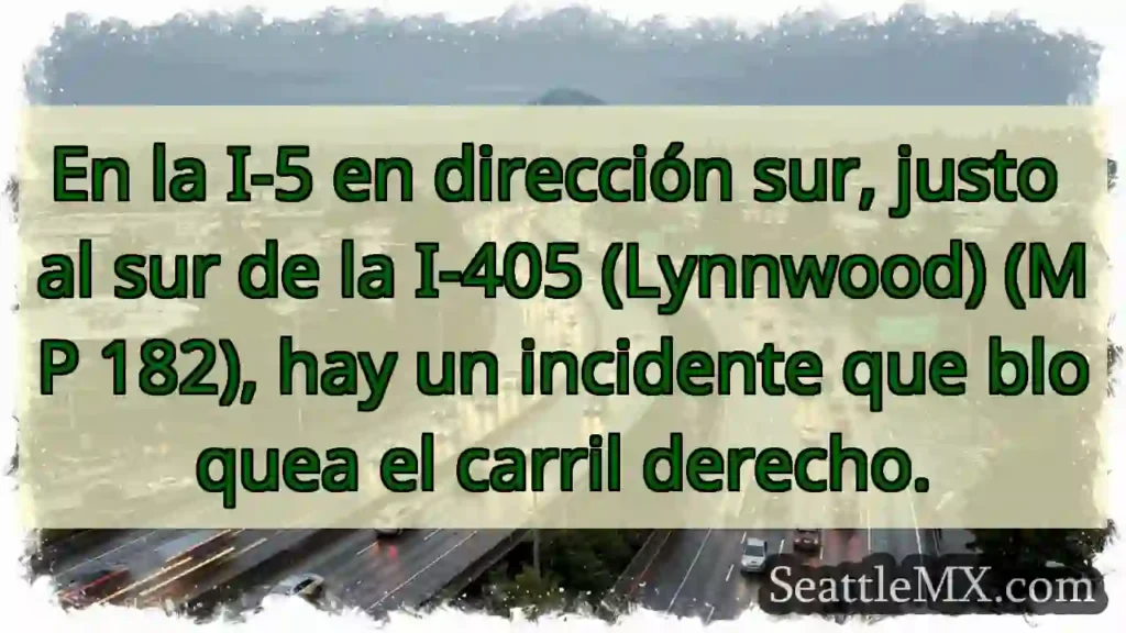 En la I-5 en dirección sur, justo al sur de la