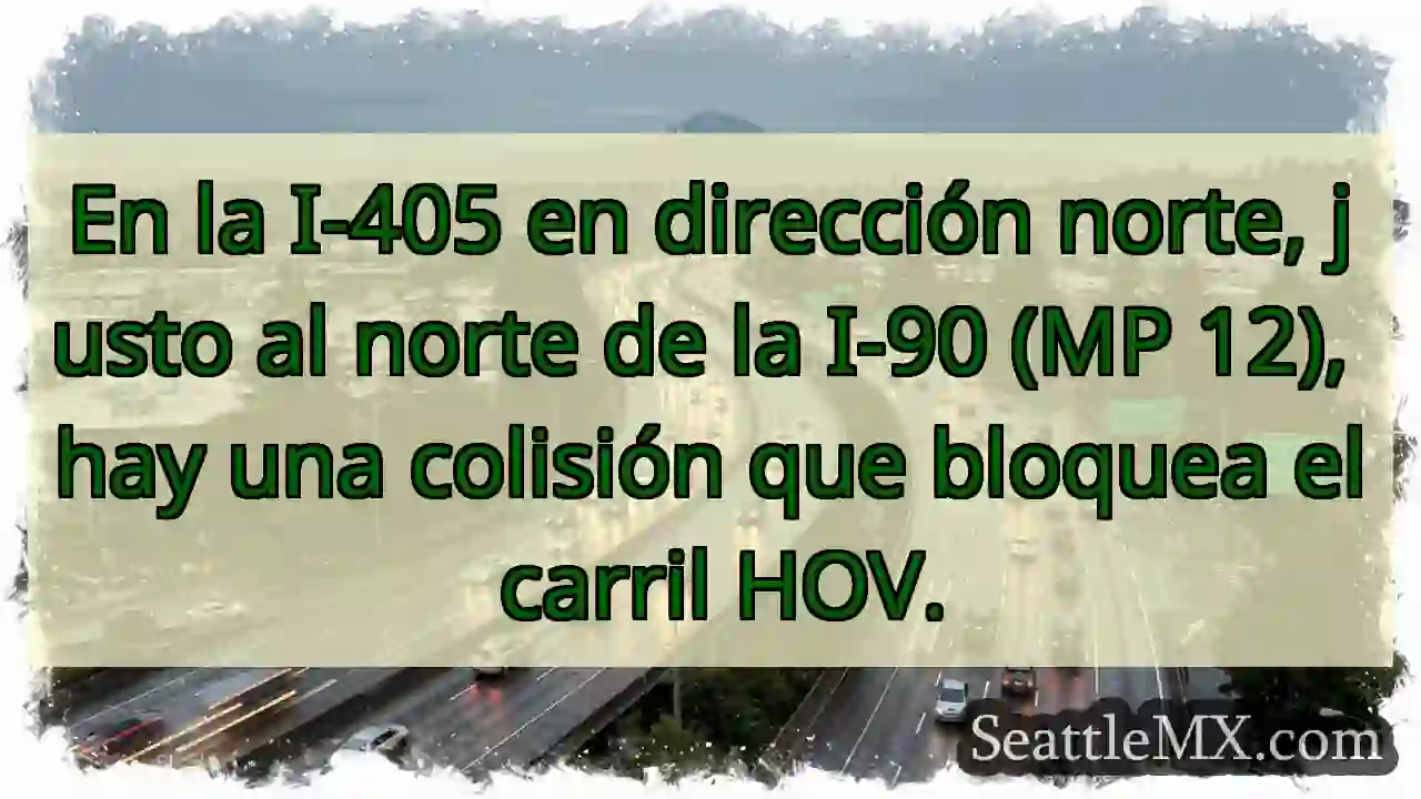 En la I-405 en dirección norte, justo al norte de