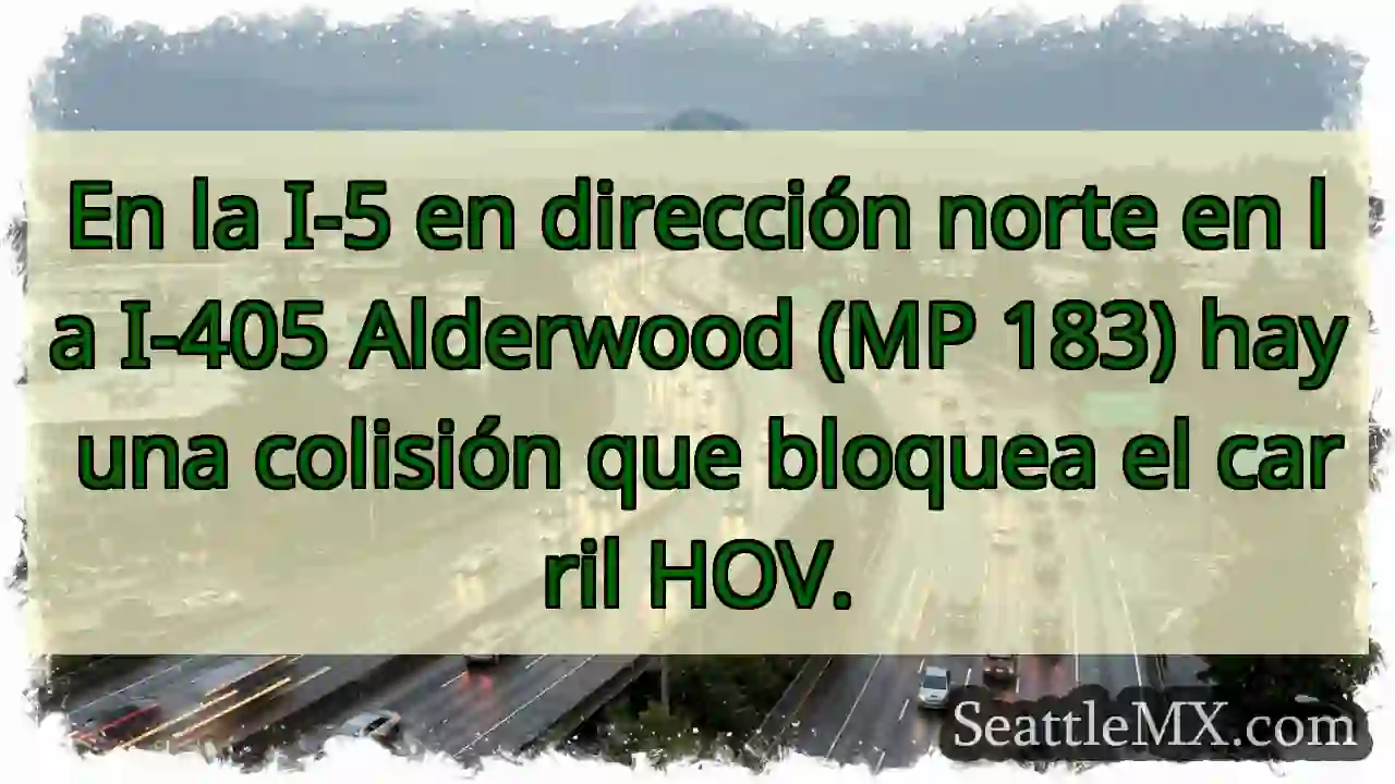 En la I-5 en dirección norte en la I-405 1 En la I-5 en dirección norte en la I-405