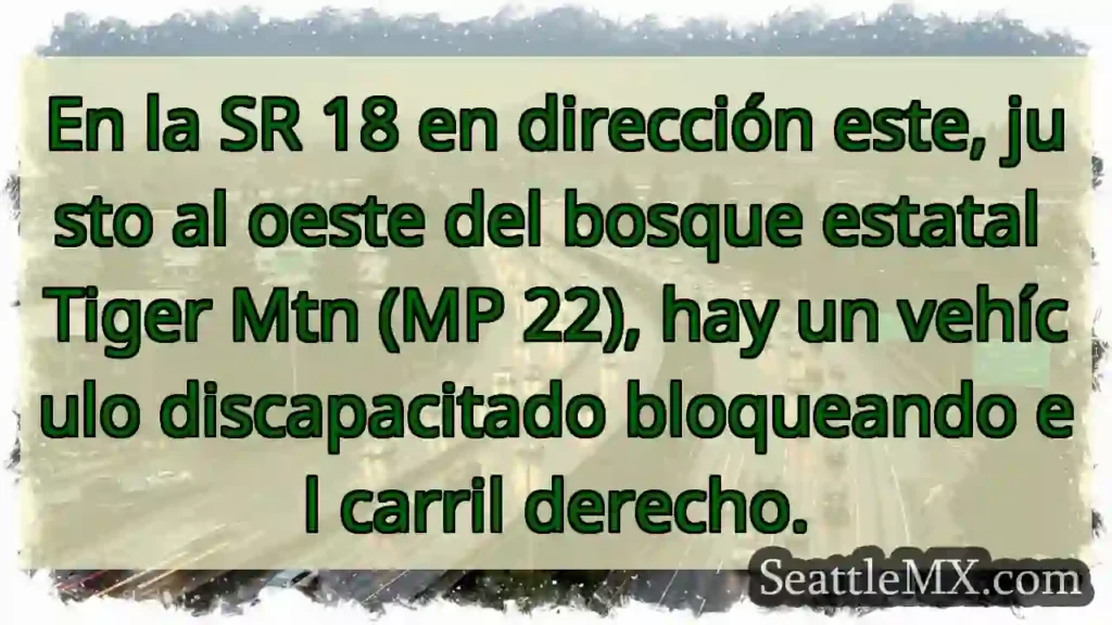 En la SR 18 en dirección este, justo al oeste del