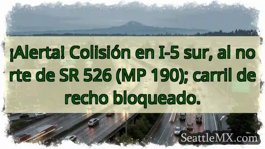 Noticias de transporte de Seattle 7 ¡Atención! I-5 Sur: Carril bloqueado.