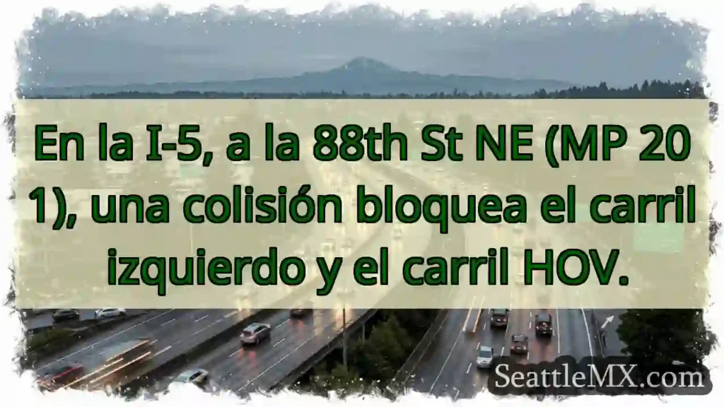¡Accidente I-5! Carriles bloqueados.