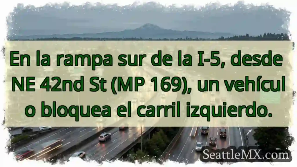 Vehículo bloquea carril izquierdo I-5 S