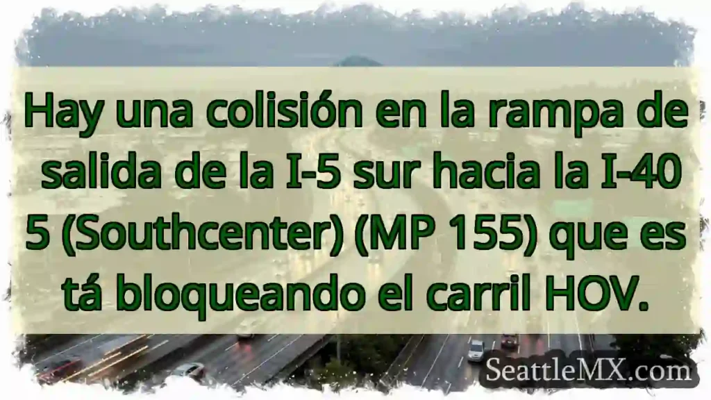 Colisión I-5 S / I-405: Carril HOV bloqueado