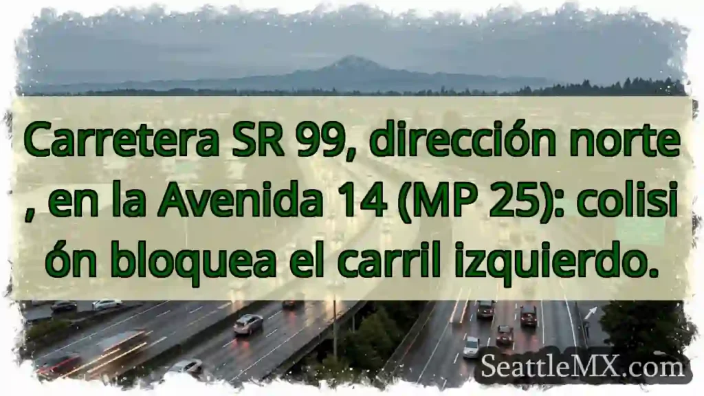 SR 99 N: Accidente, carril izquierdo bloqueado.