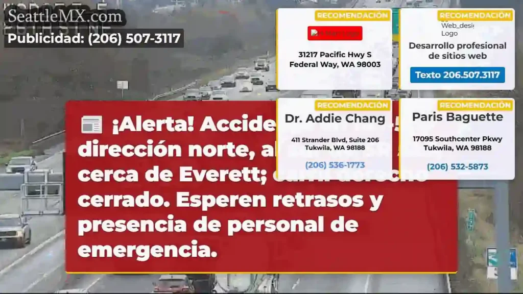 ¡Accidente I-5 Norte! Retrasos. Carril cerrado.