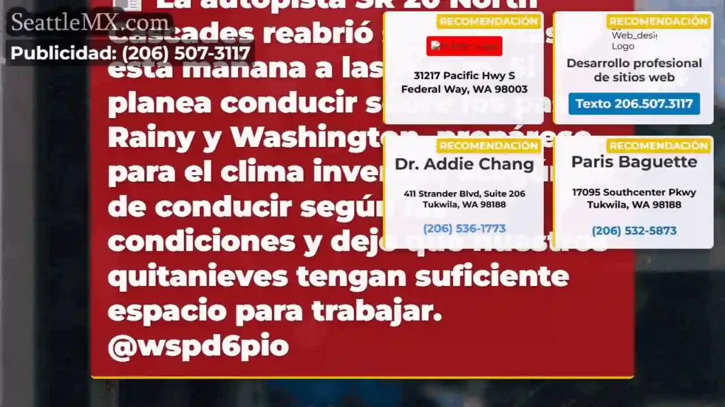 La autopista SR 20 North Cascades reabrió sus
